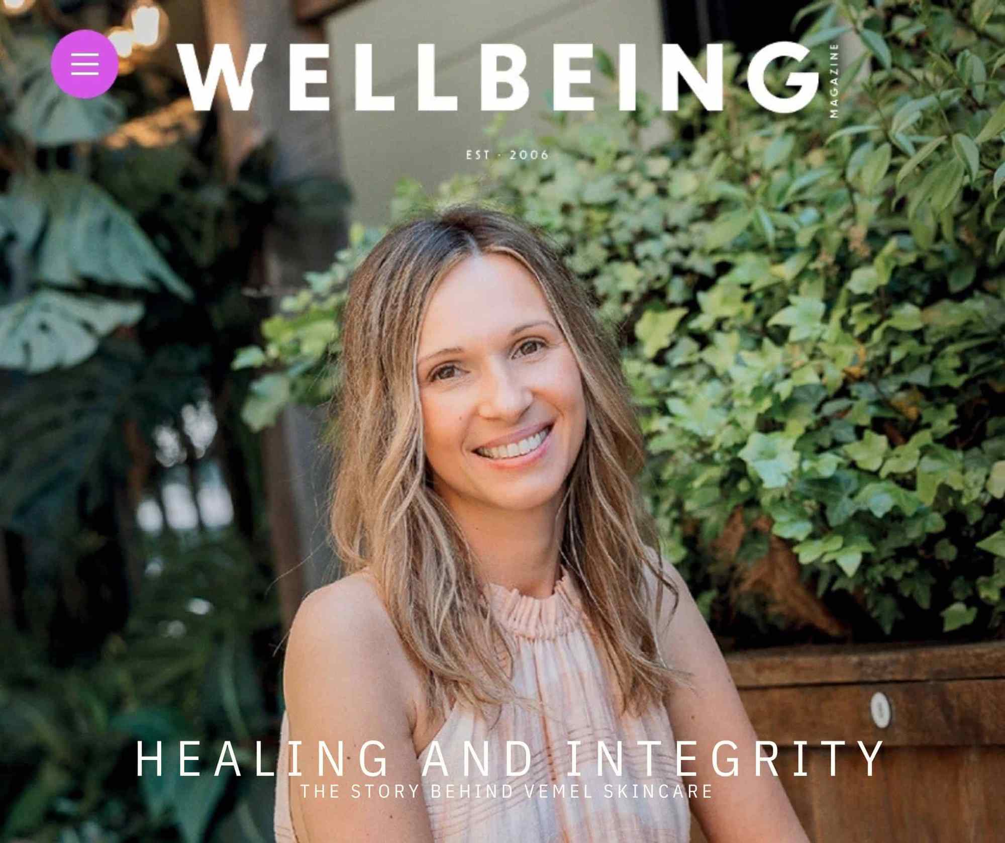 Vemel Featured in Wellbeing Magazine: A Story of Skin, Strength and Simplicity